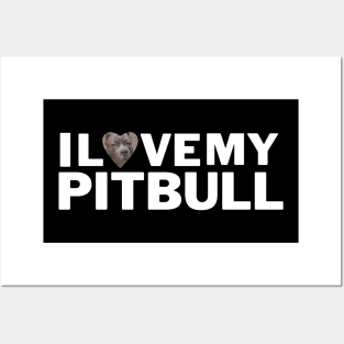 I love my Pitbull Posters and Art